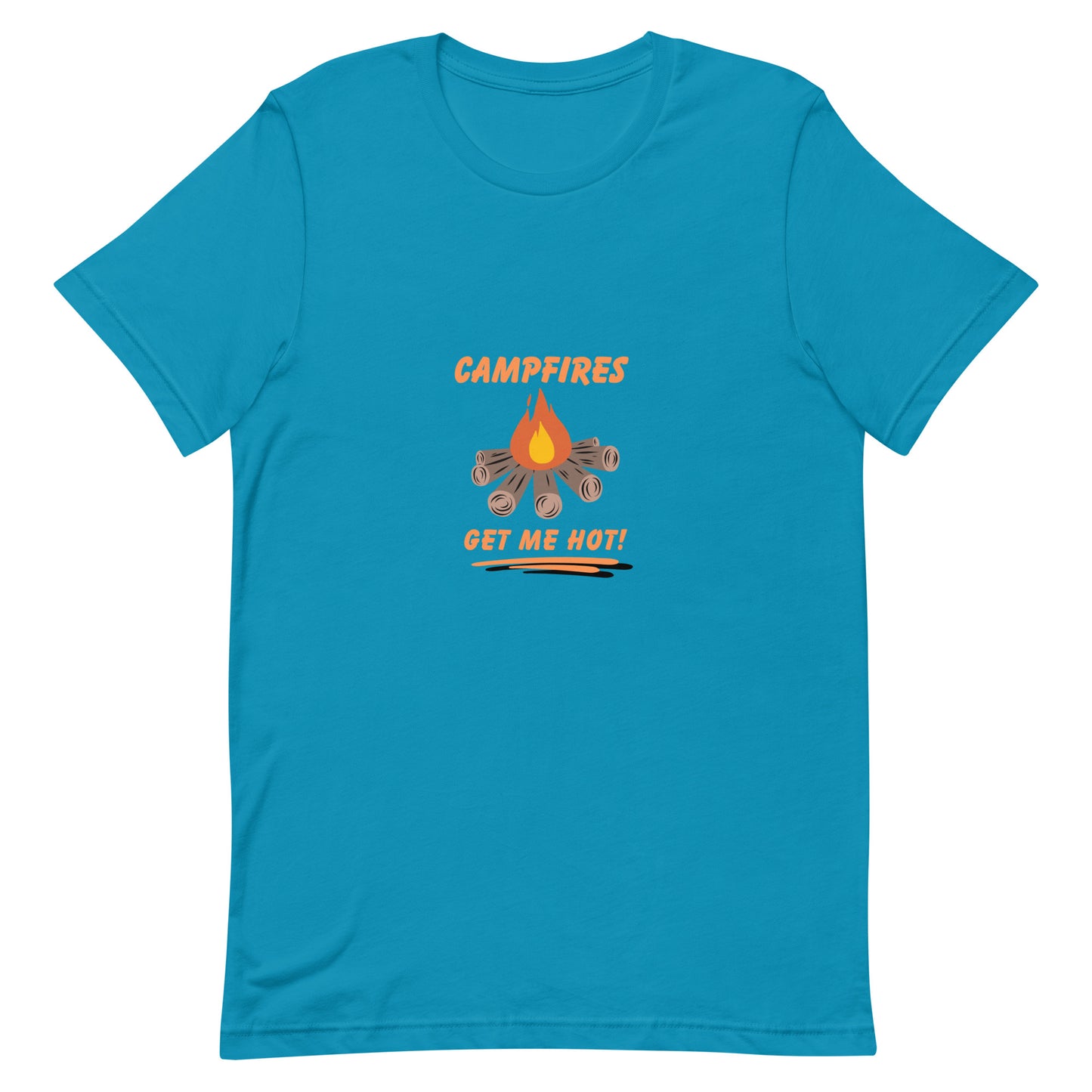 Campfires Get Me Hot | Unisex T-Shirt | Speedgoat Clothing