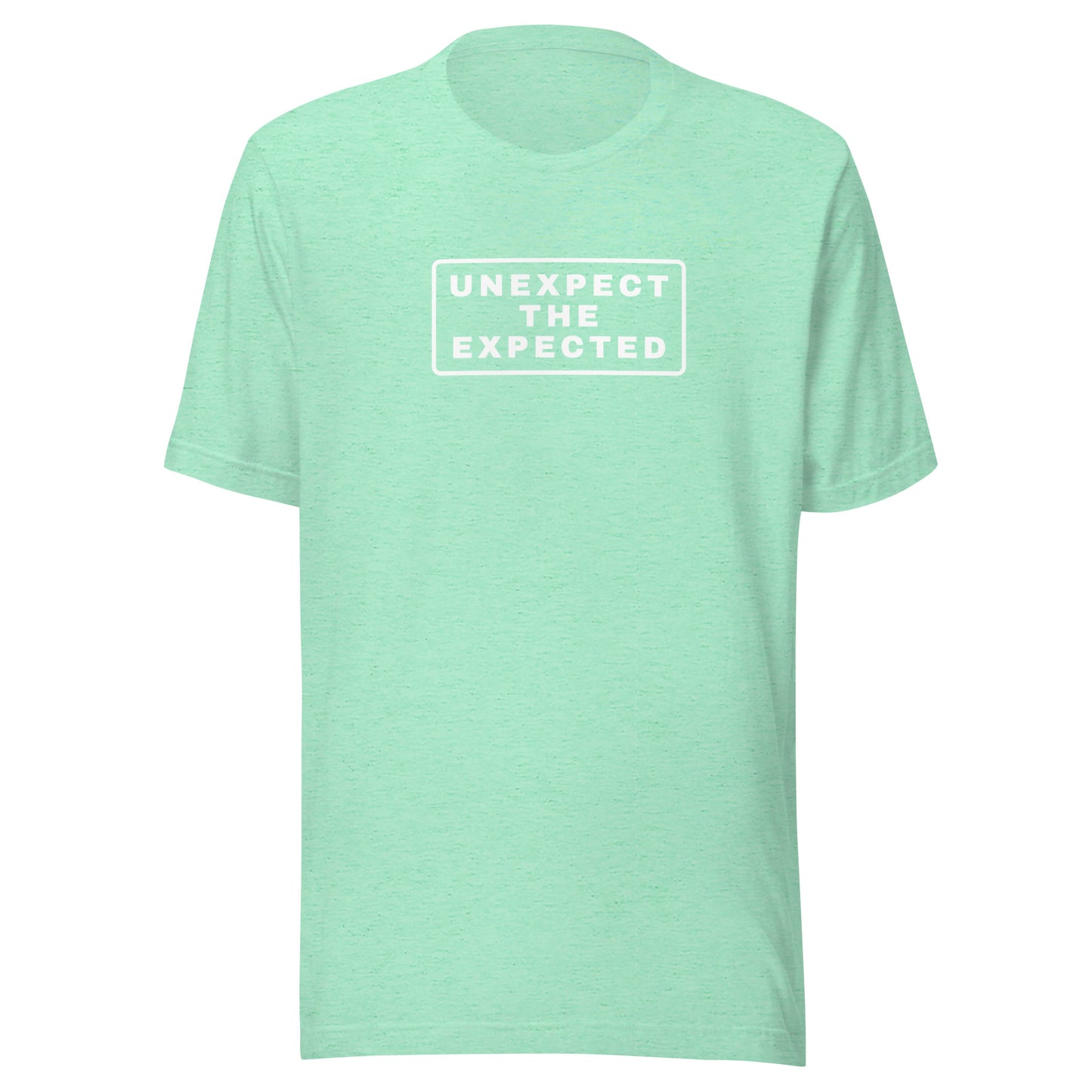 Unexpect the Expected | Unisex T-Shirt | Speedgoat Clothing