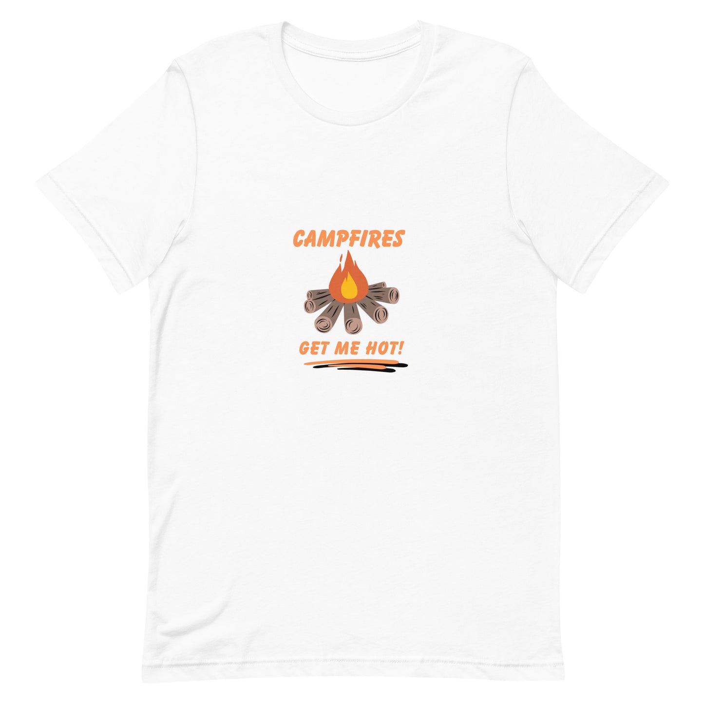 Campfires Get Me Hot | Unisex T-Shirt | Speedgoat Clothing